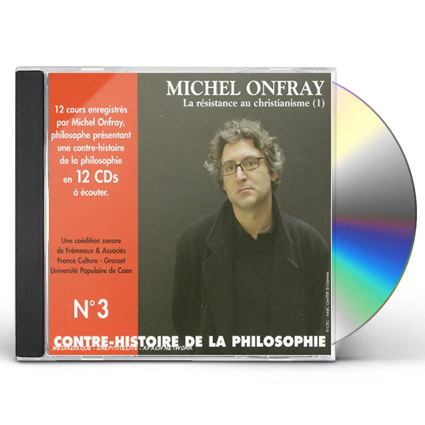 Michel Onfray CONTRE HISTOIRE DE LA PHILISOPHIE 3: LA RESISTANCE CD