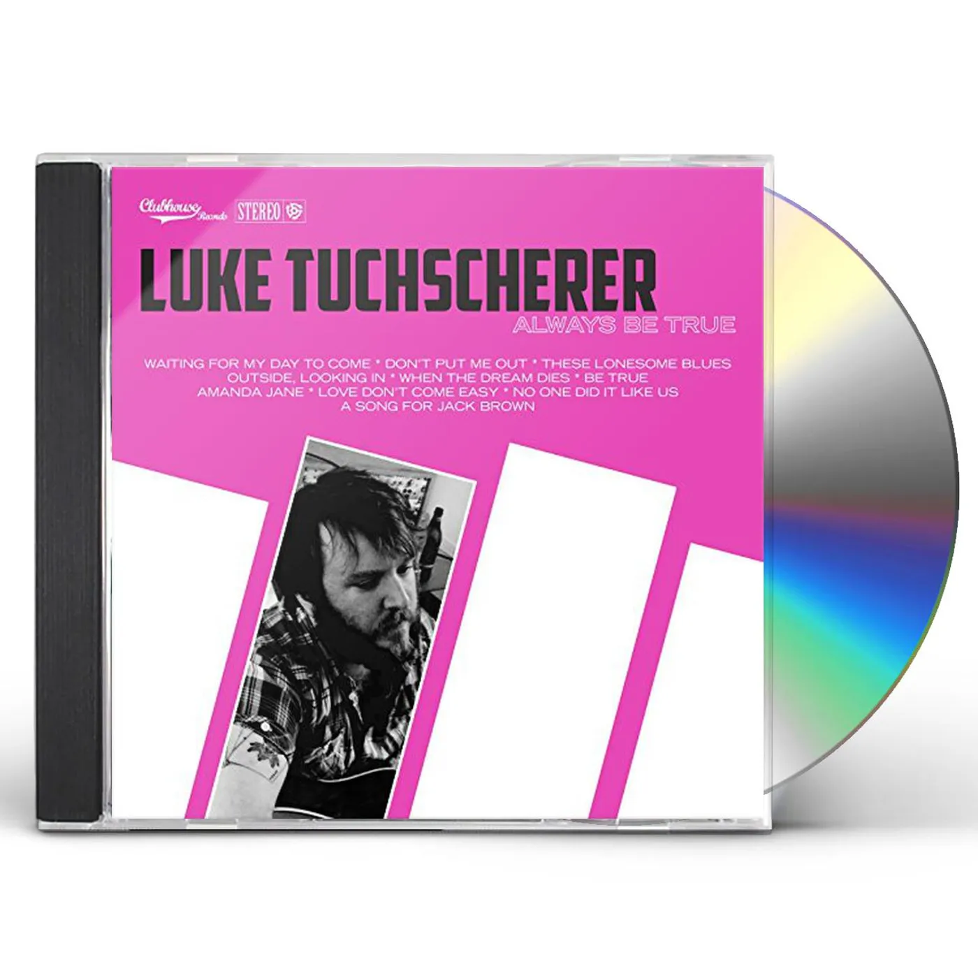 Luke Tuchscherer ALWAYS BE TRUE CD