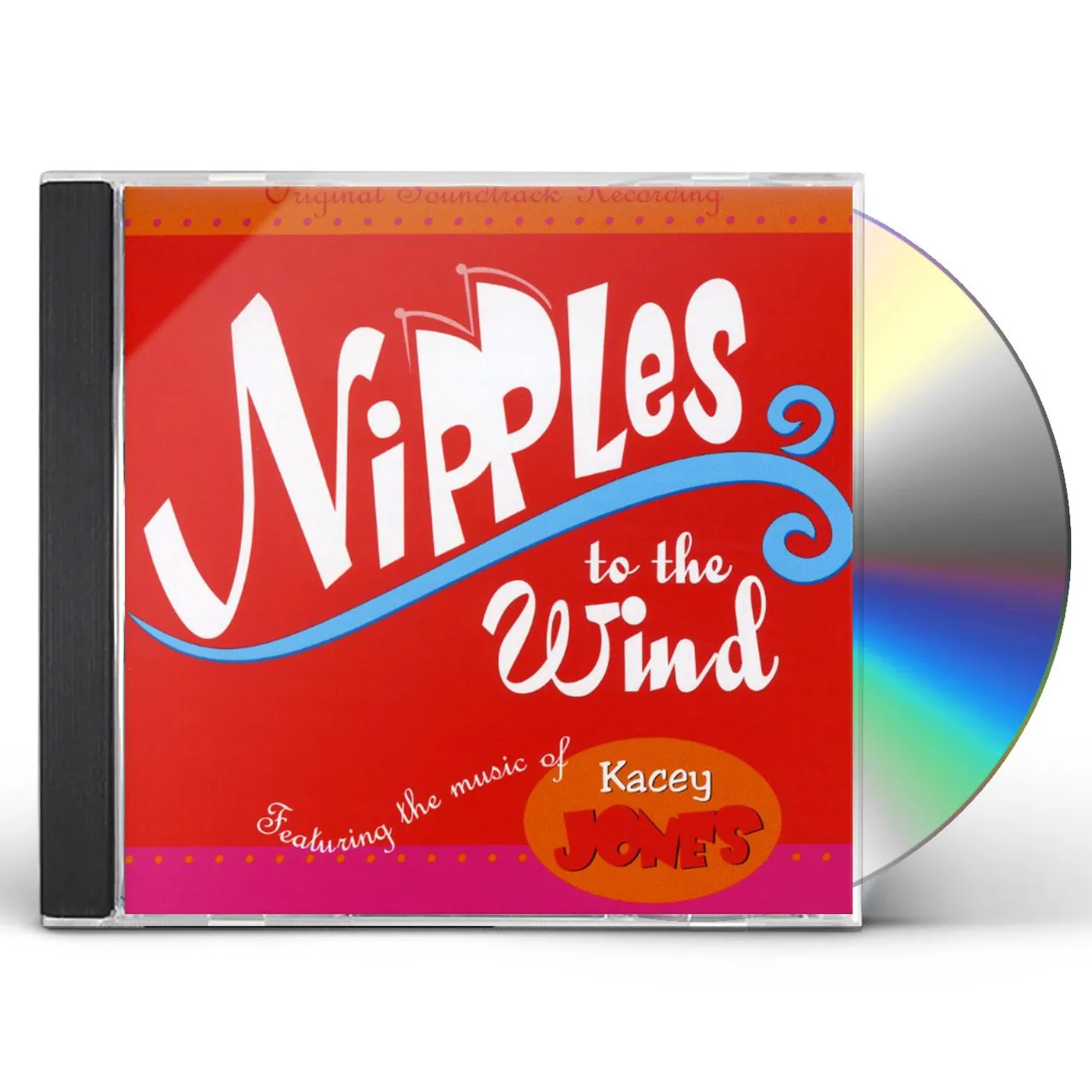 Kacey Jones NIPPLES TO THE WIND CD