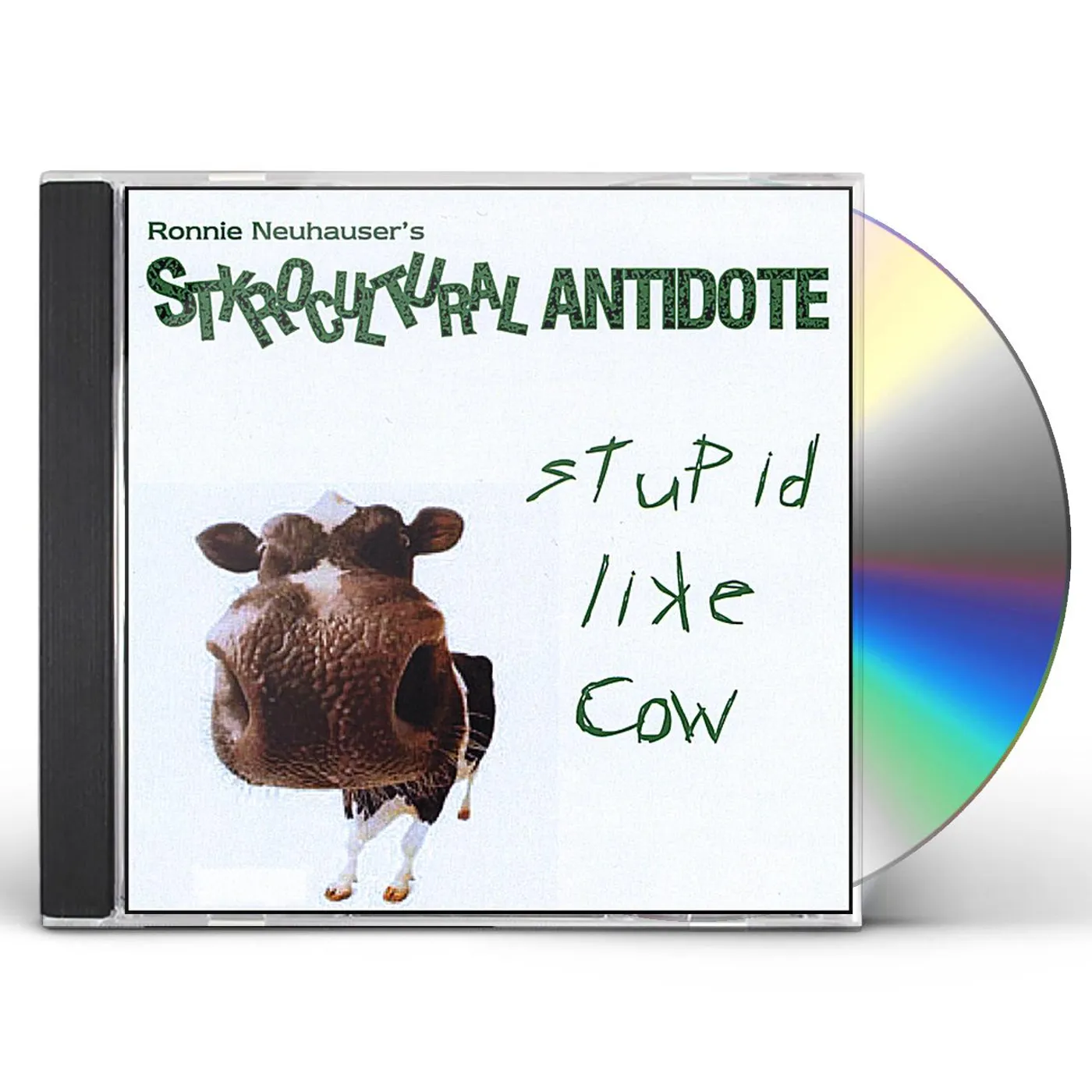 Ronnie Neuhauser's Styrocultural Antidote STUPID LIKE COW CD