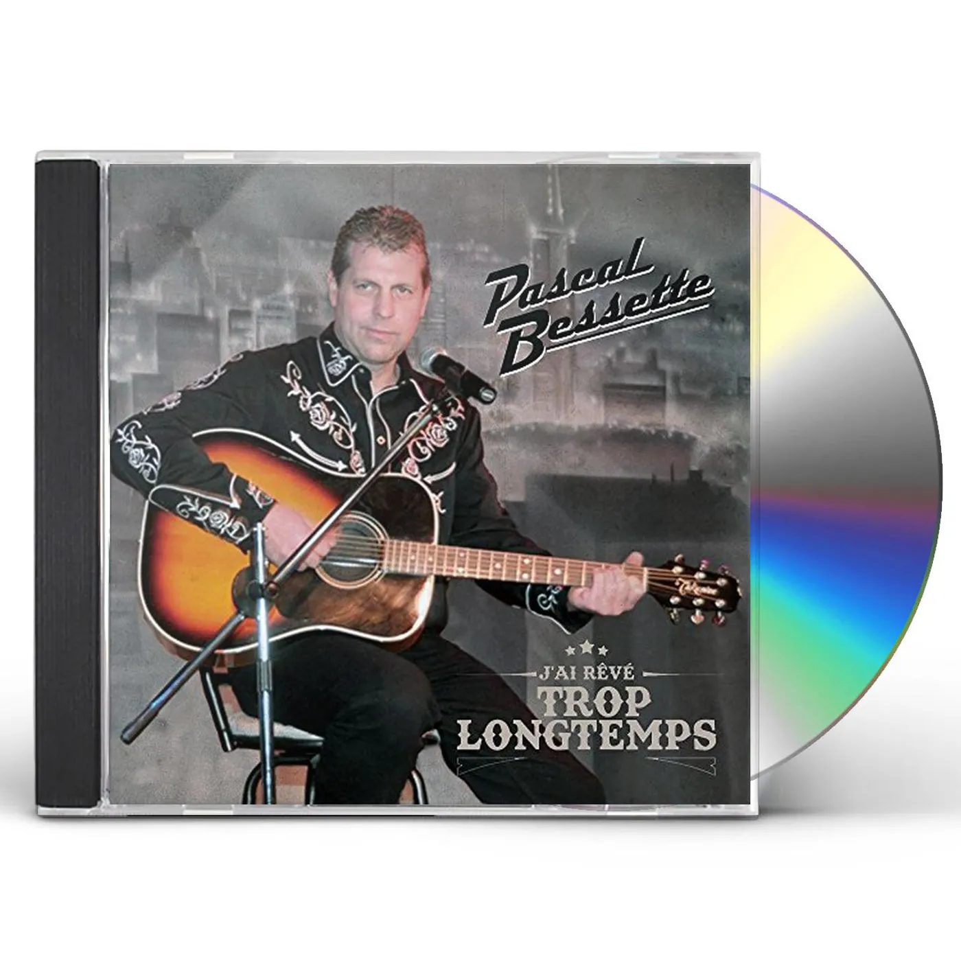 Pascal Bessette J'AI REVE TROP LONGTEMPS CD