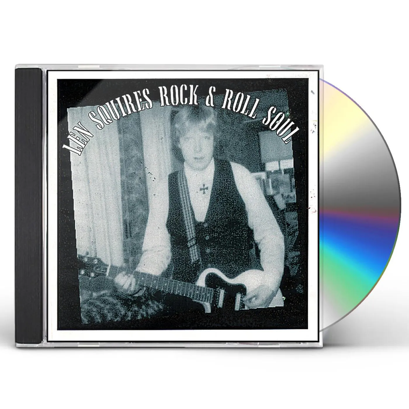 Len Squires ROCK & ROLL SOUL CD