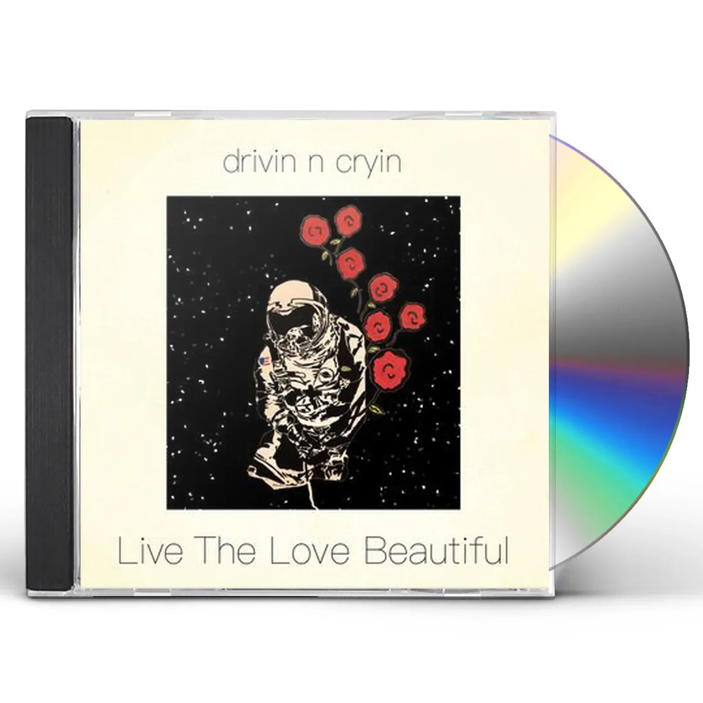 Drivin N Cryin LIVE THE LOVE BEAUTIFUL CD