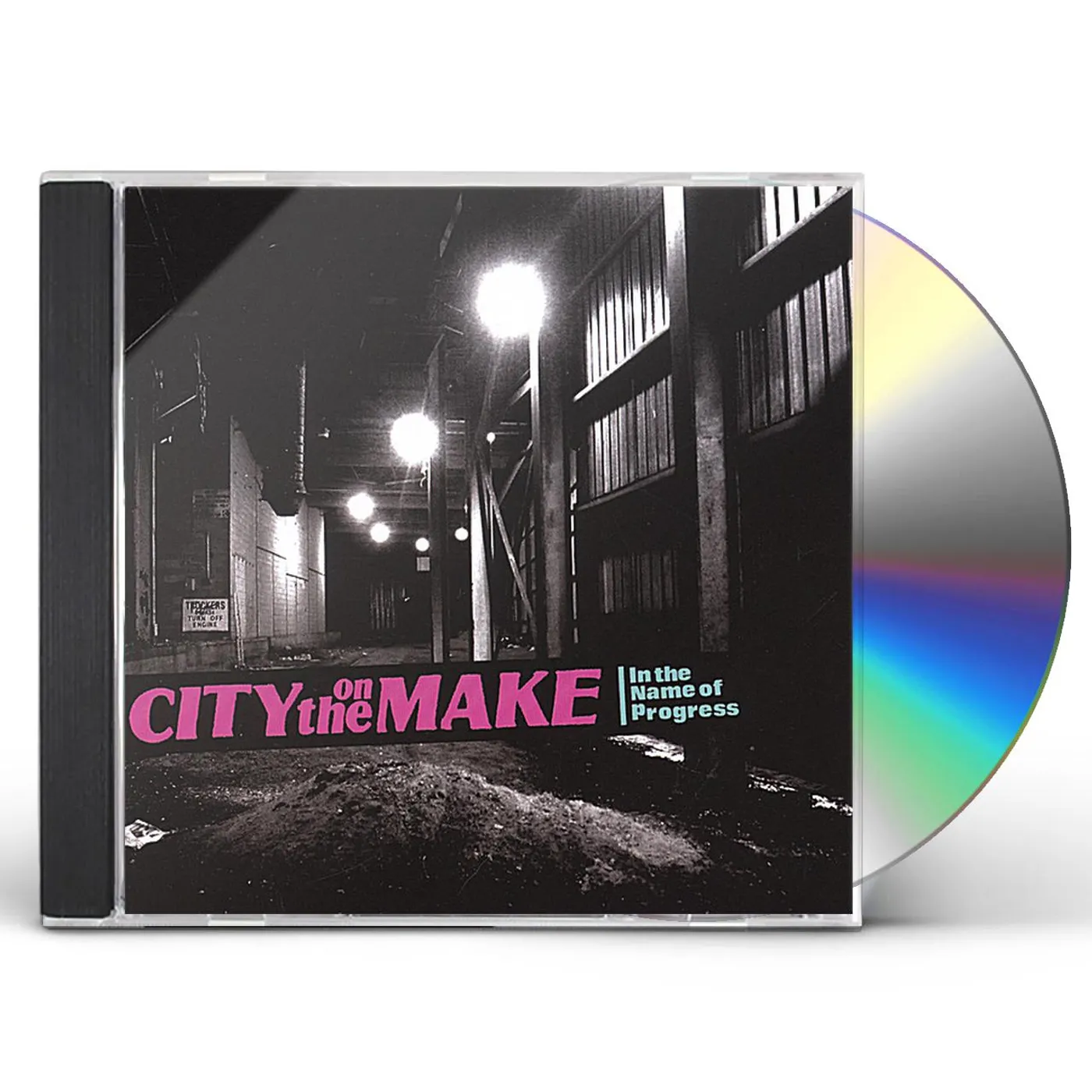 City On The Make IN THE NAME OF PROGRESS CD