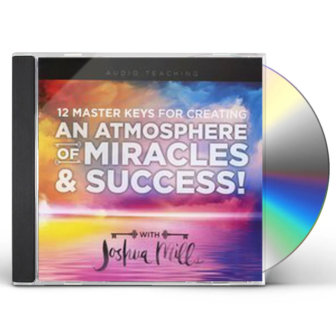 Joshua Mills 12 MASTER KEYS FOR CREATING AN ATMOSPHERE OF CD