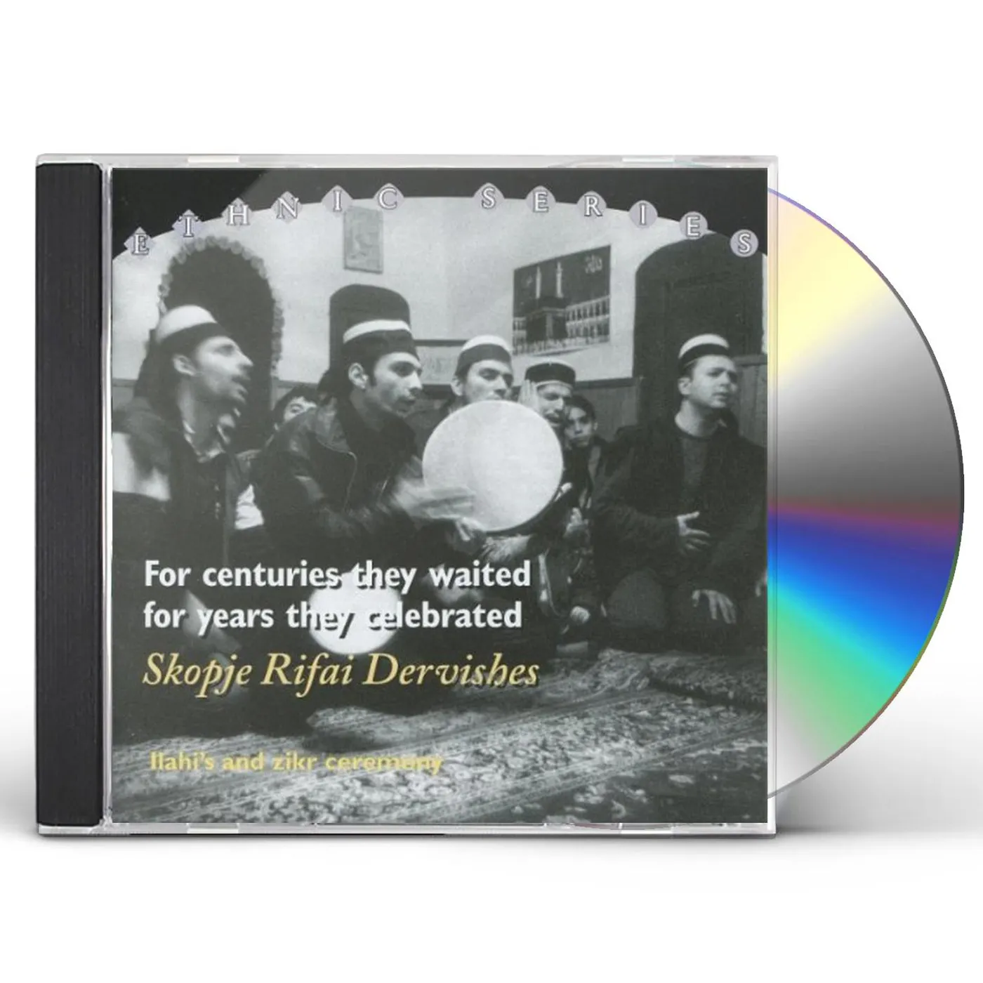 Skopje Rifai Dervishes ILAHI'S & ZIKR CEREMONY CD