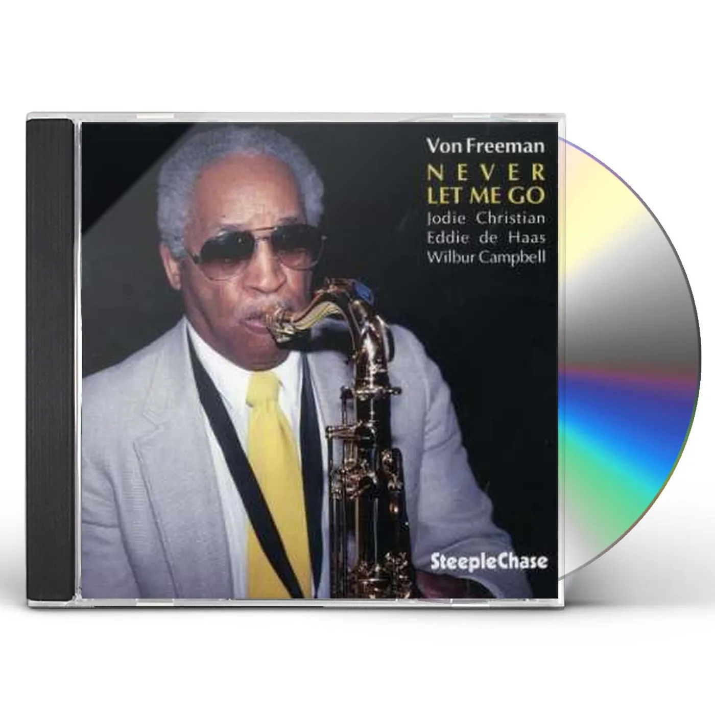 Von Freeman NEVER LET ME GO CD