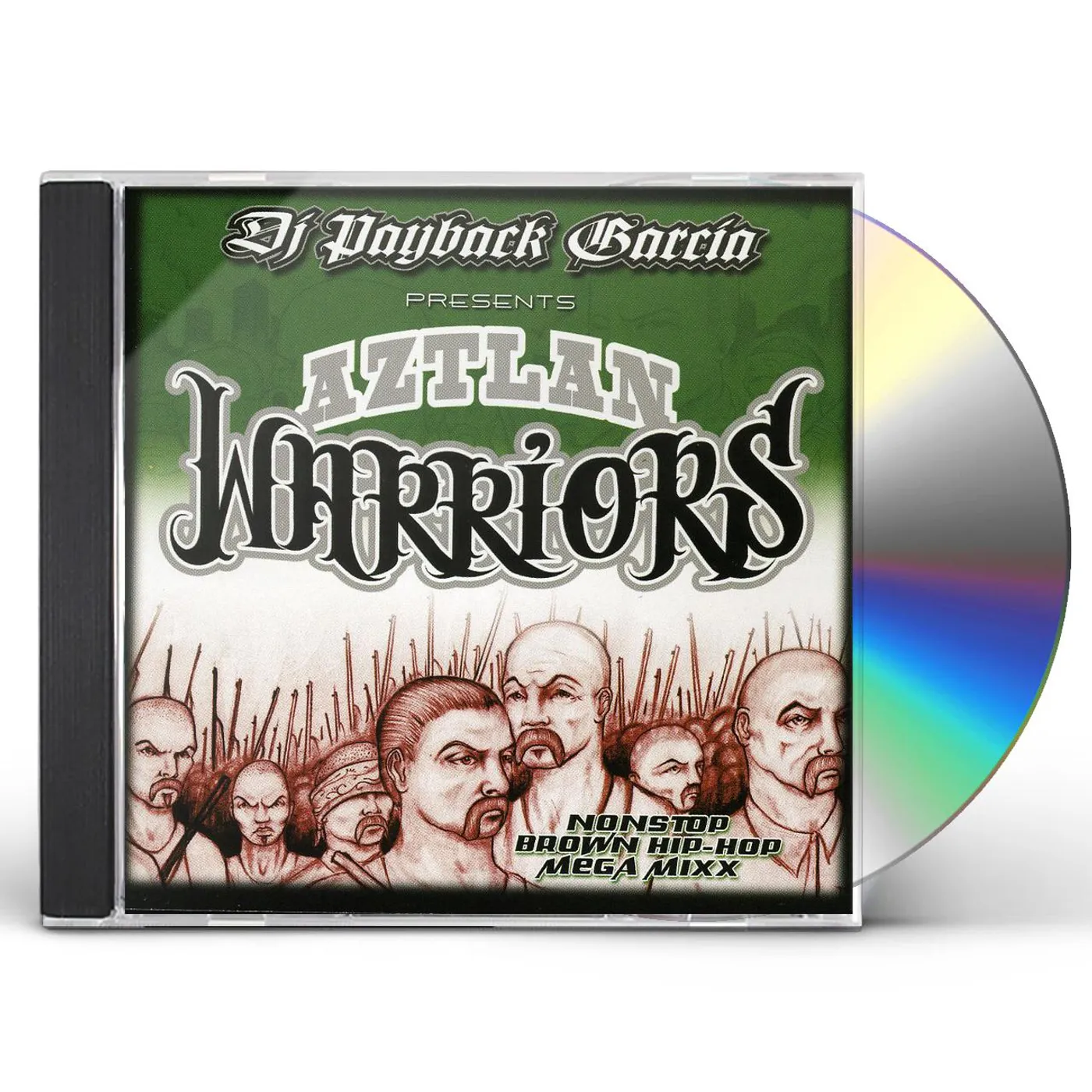 DJ Payback Garcia AZTLAN WARRIORS CD