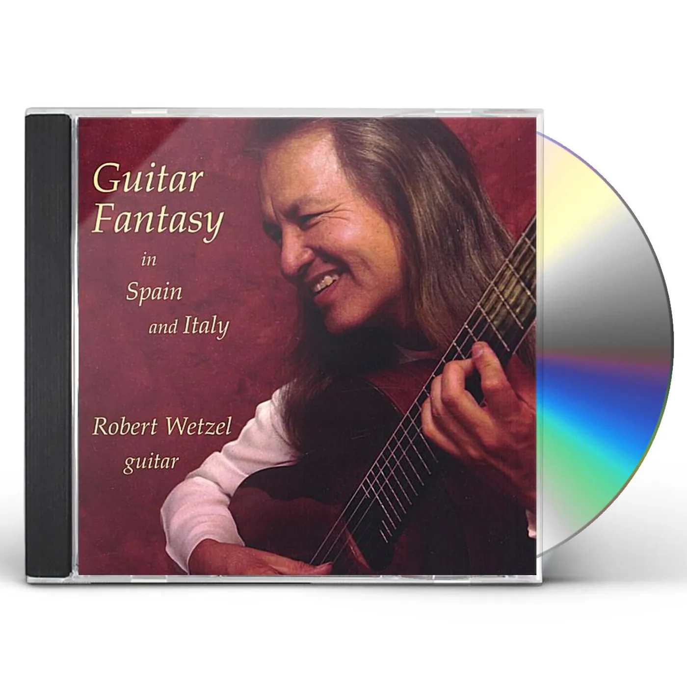 Robert Wetzel GUITAR FANTASY IN SPAIN & ITALY CD