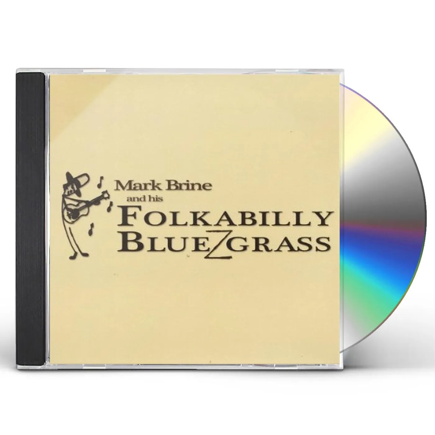 MARK BRINE & HIS FOLKABILLY BLUEZGRASS CD