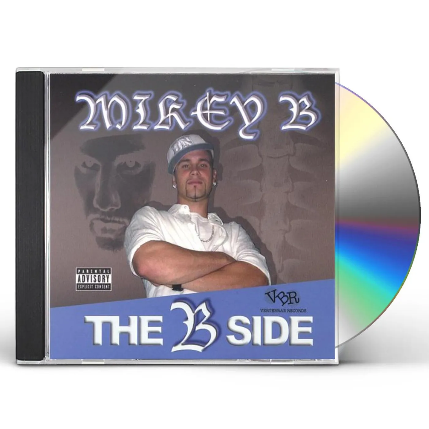 Mikey B B SIDE CD
