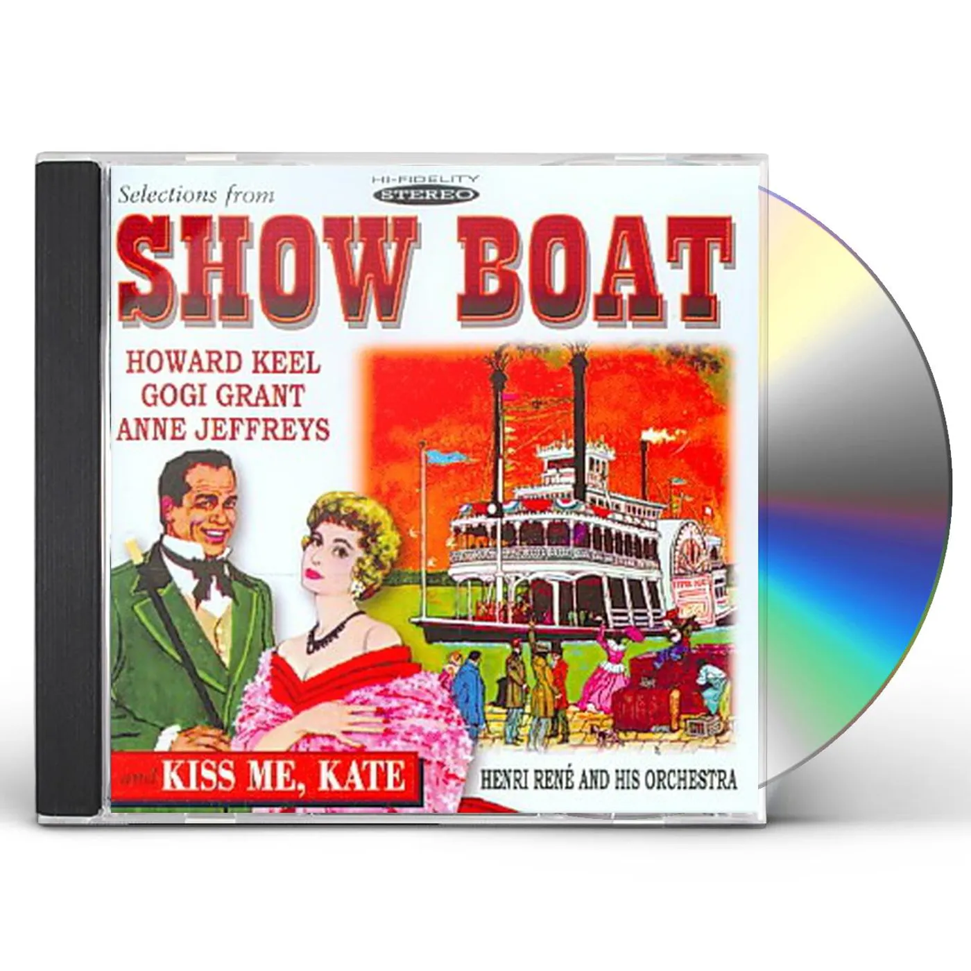 Howard Keel Show Boat & Kiss Me Kate CD