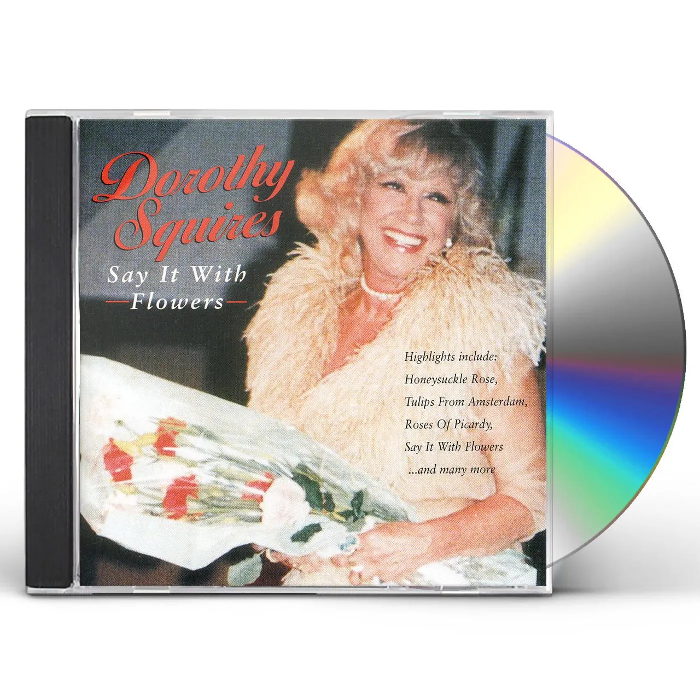 Dorothy Squires SAY IT WITH FLOWERS CD