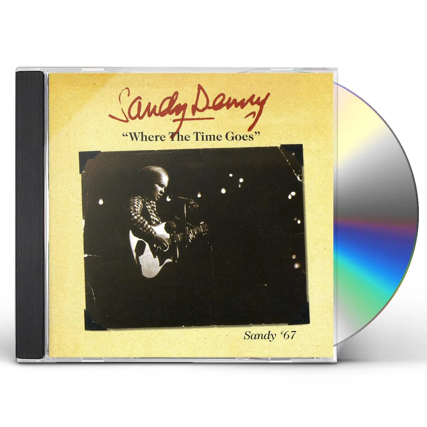 Sandy Denny WHO KNOWS WHERE THE TIME GOES: THE EARLY YEARS CD