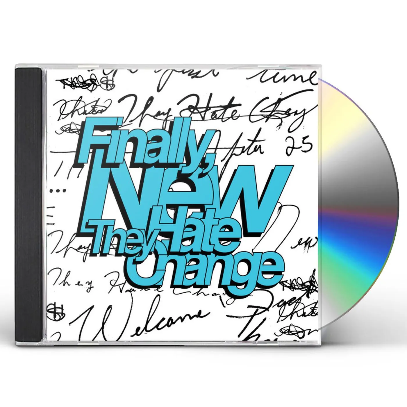 They Hate Change FINALLY, NEW CD