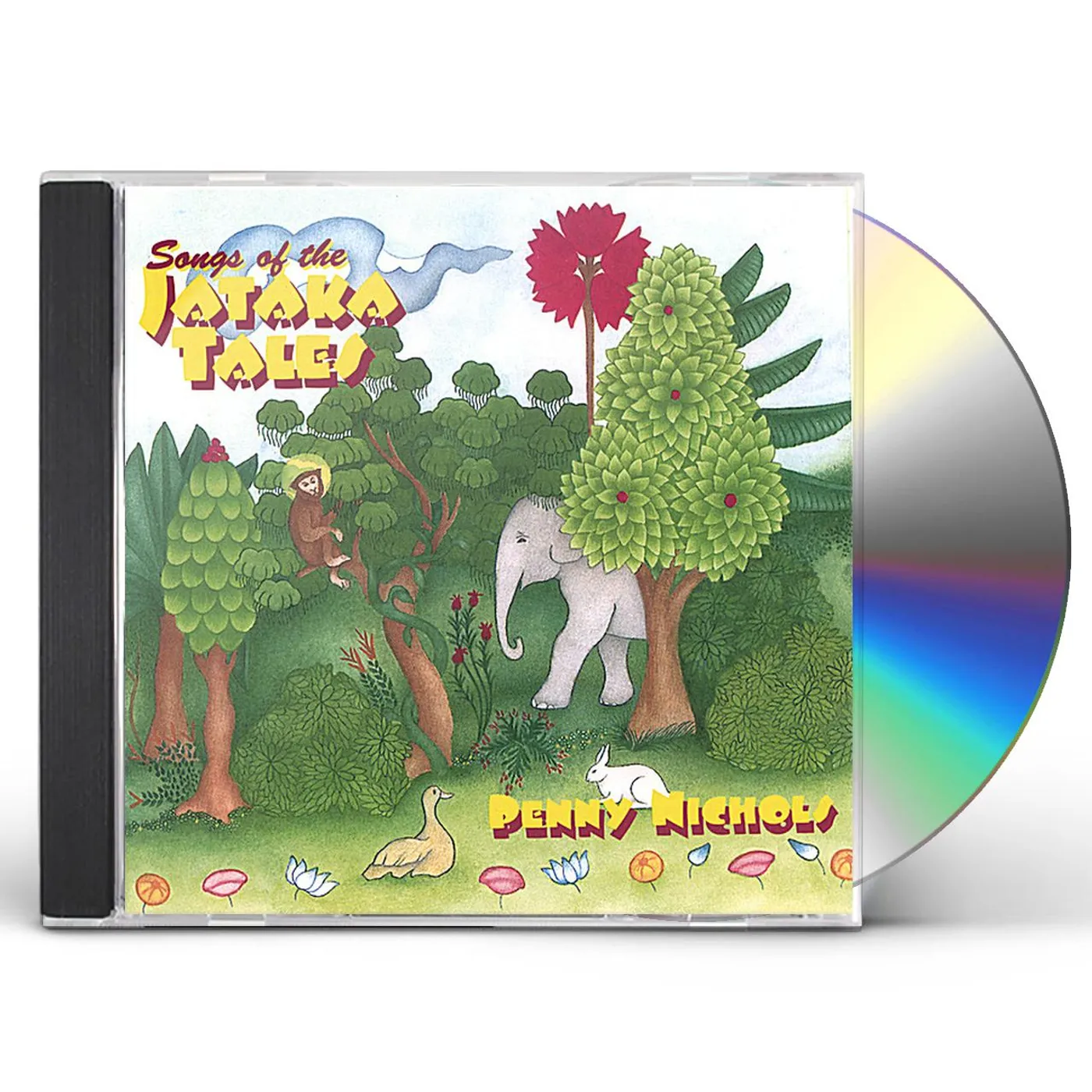Penny Nichols SONGS OF THE JATAKA TALES CD