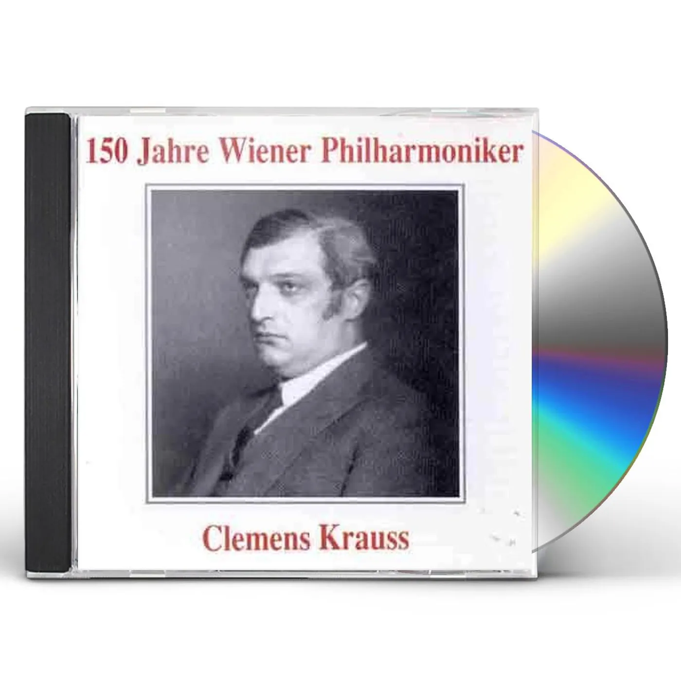 Clemens Krauss 150 YEARS OF VPO CD