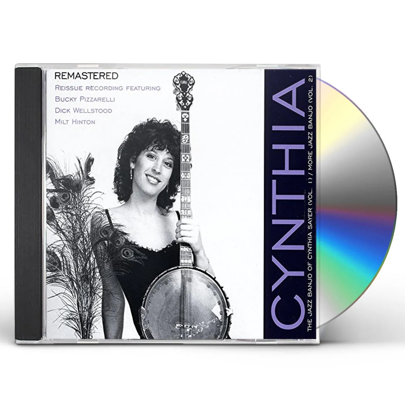 Cynthia Sayer WITH BUCKY PIZZARELLI DICK WELLSTOOD CD