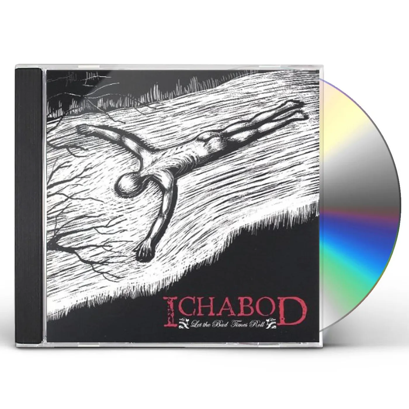 Ichabod LET THE BAD TIMES ROLL CD