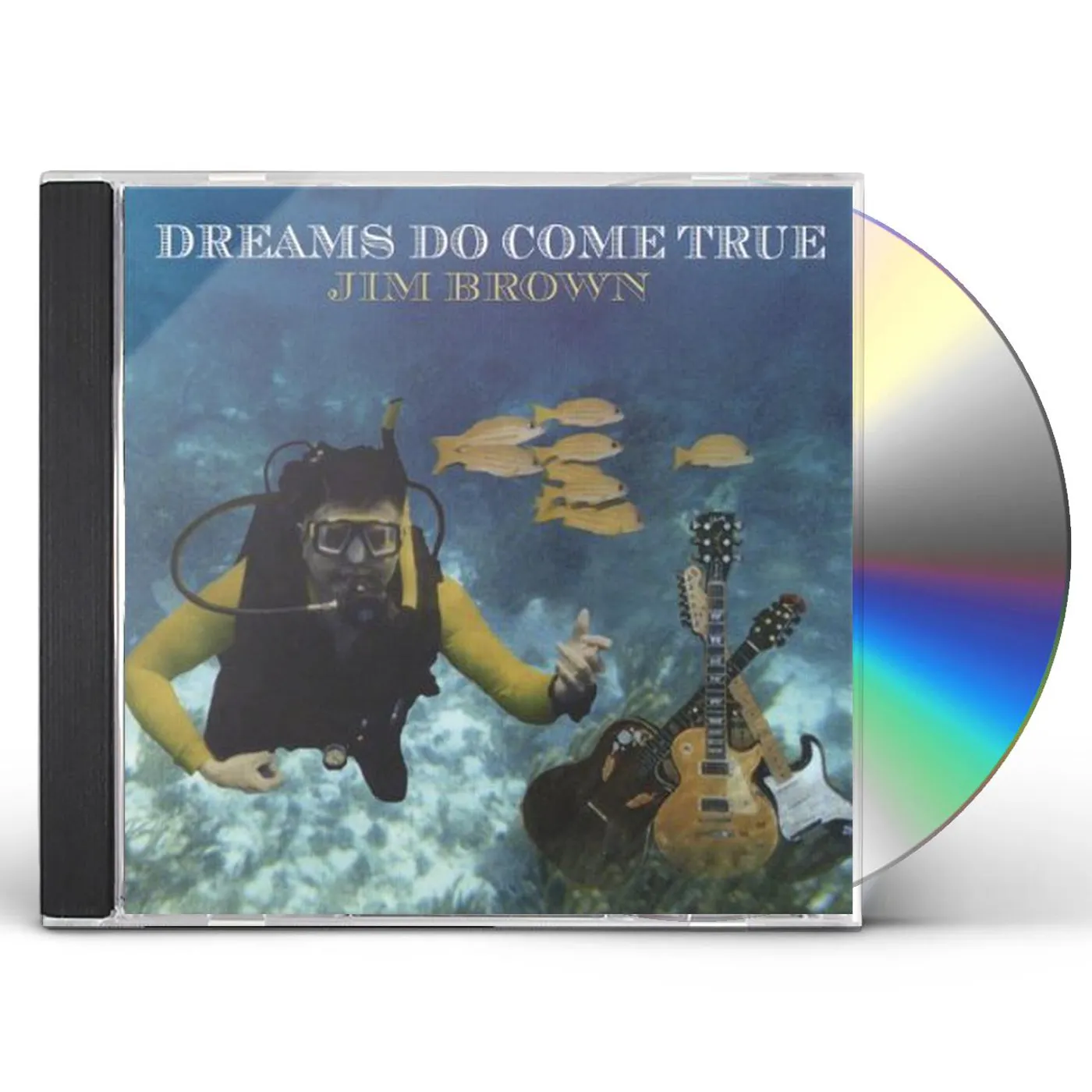Jim Brown DREAMS DO COME TRUE CD