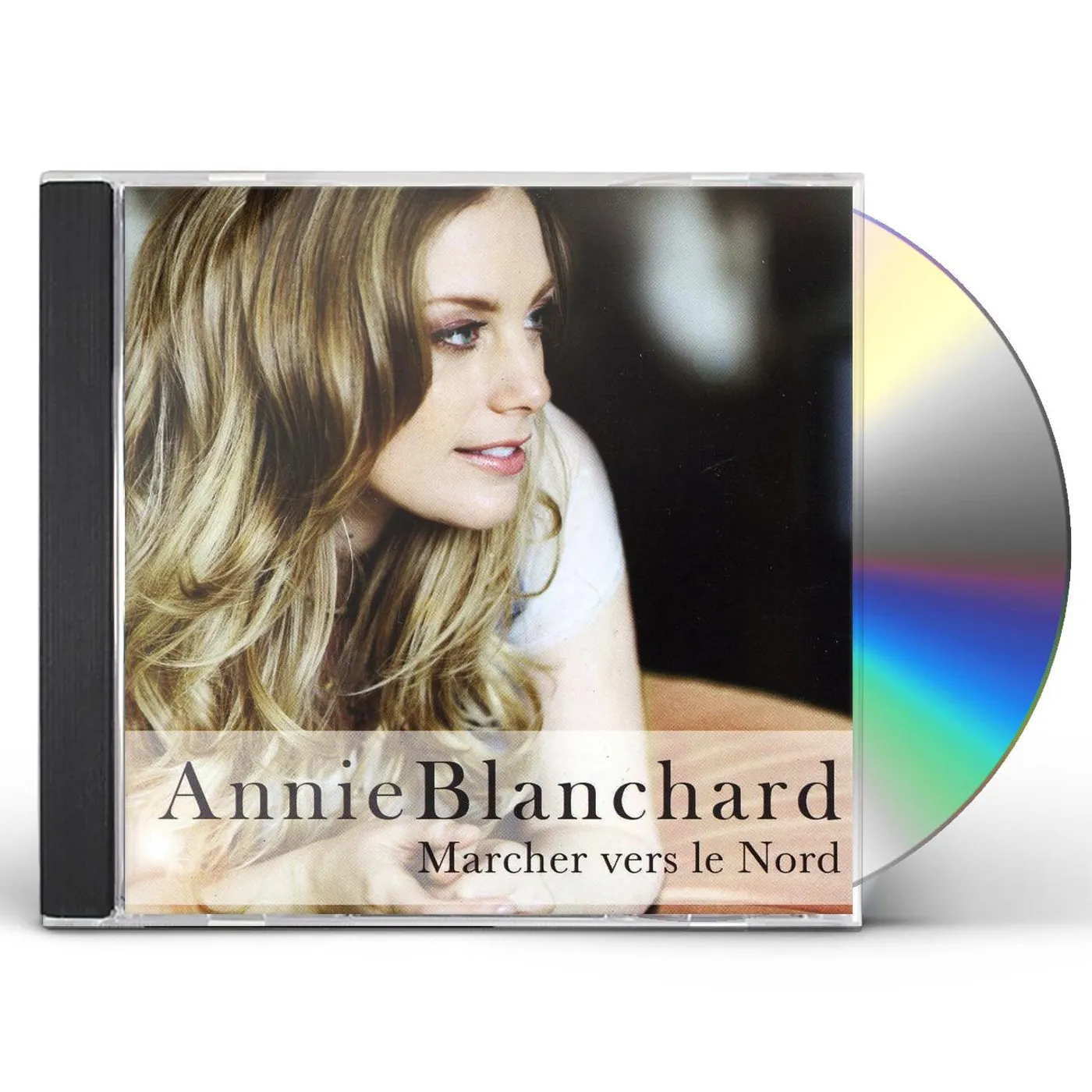 Annie Blanchard MARCHER VERS LE NORD CD