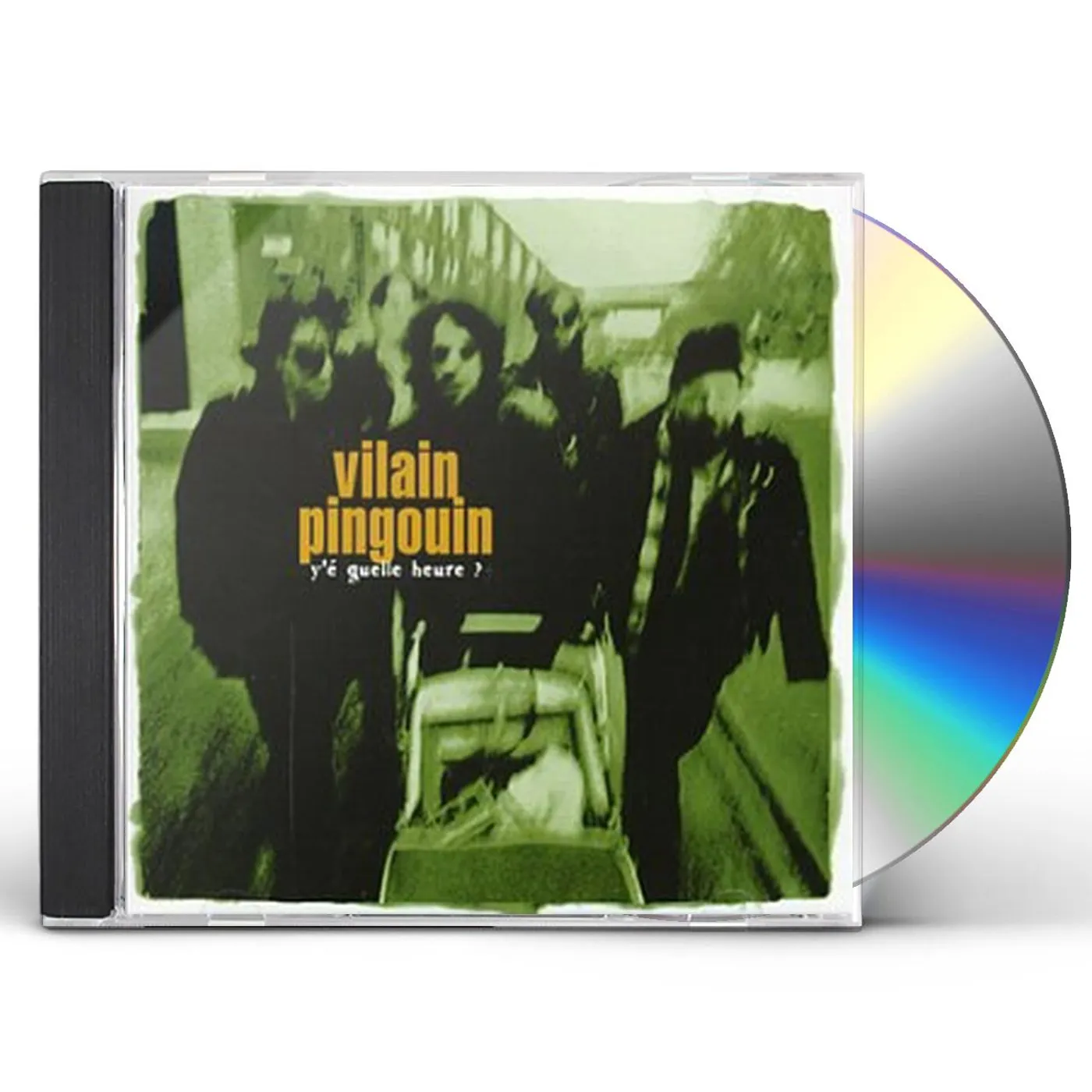 Vilain Pingouin Y E QUELLE HEURE? CD