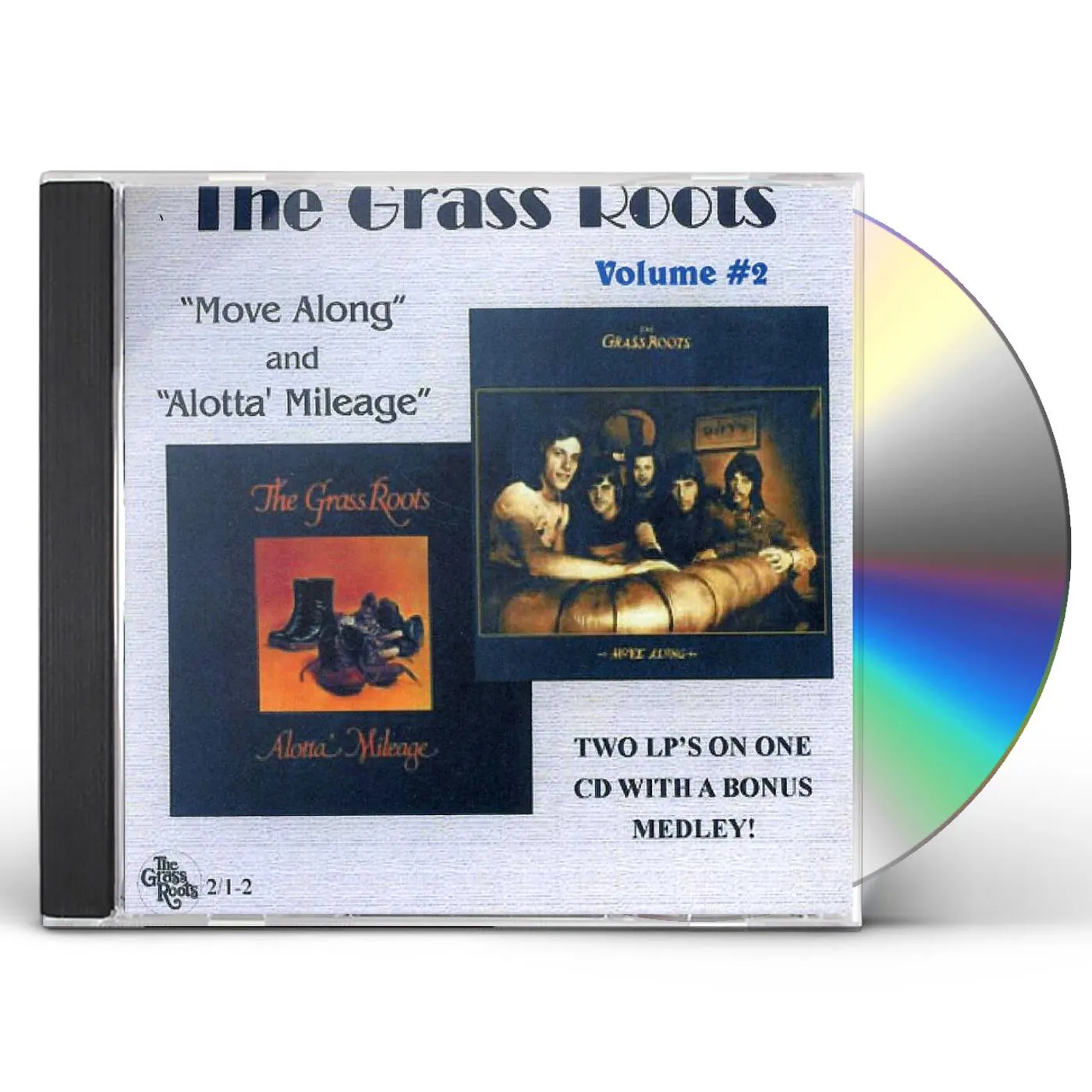 The Grass Roots MOVE ALONG / ALOTTA MILEAGE 2 CD