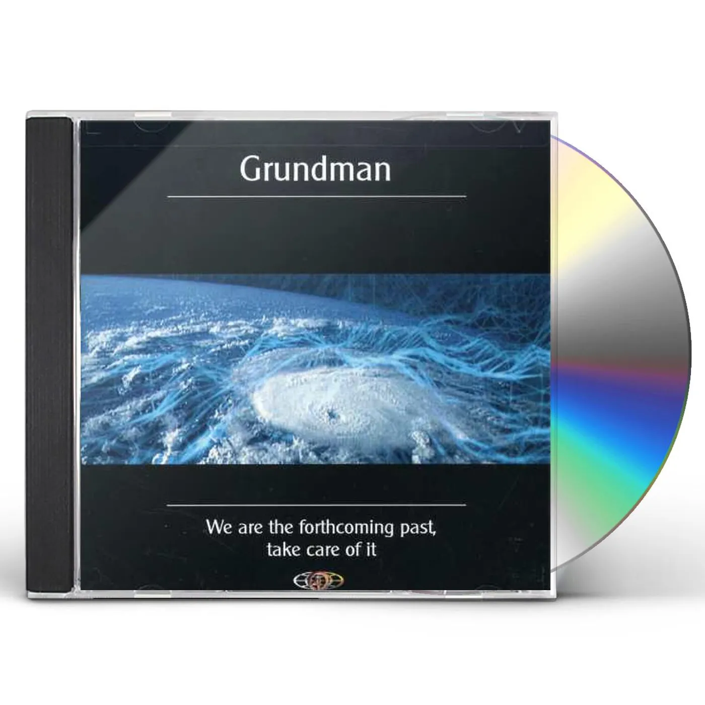 Grundman WE ARE THE FORTHCOMING PAST TAKE CARE OF IT CD