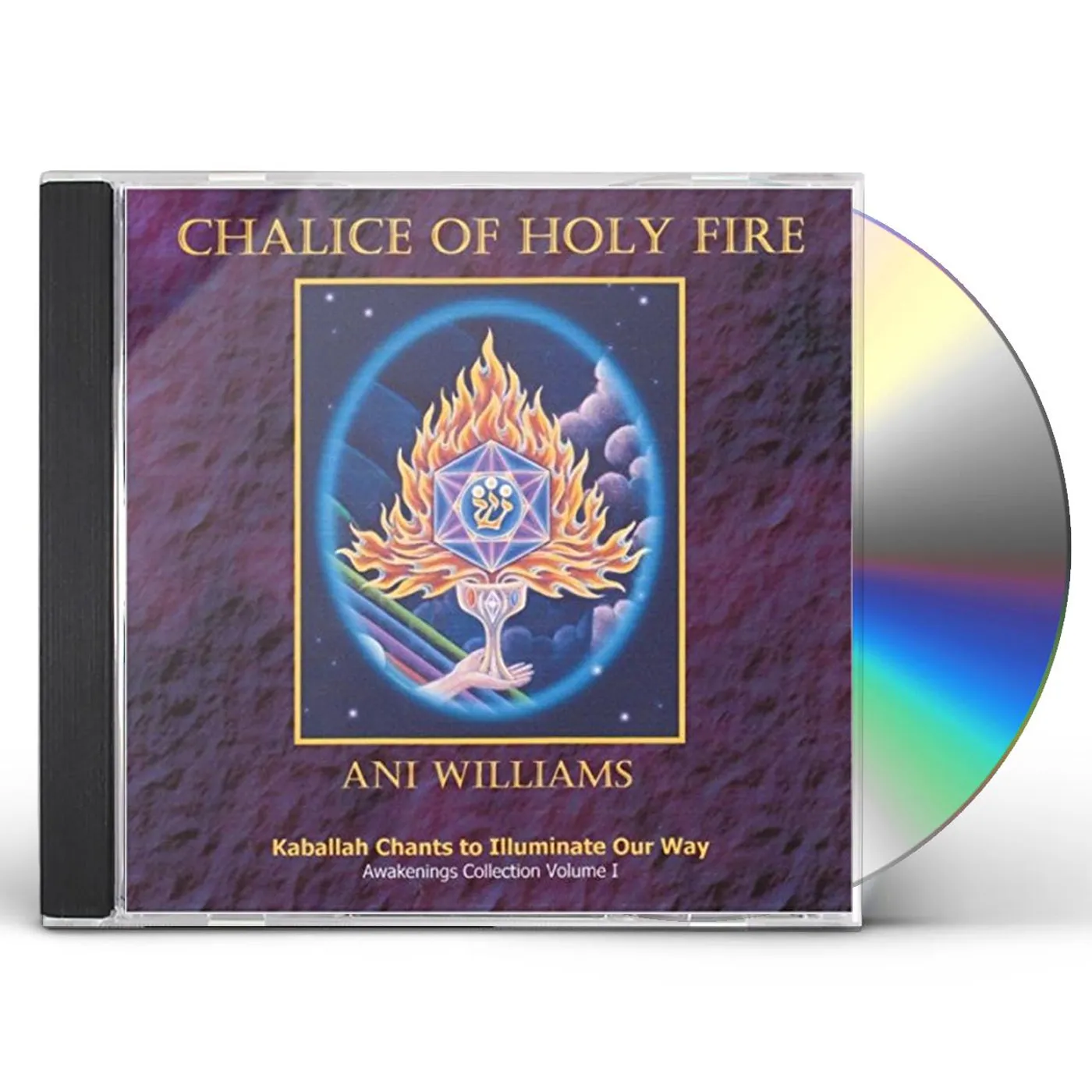 Ani Williams CHALICE OF HOLY FIRE CD