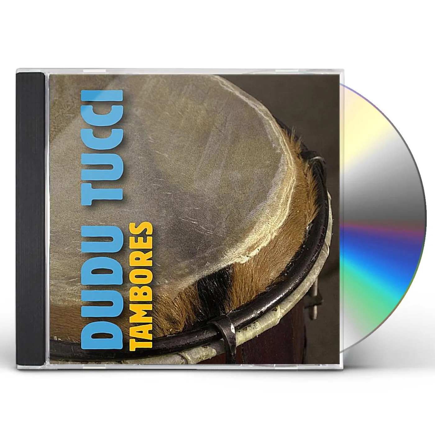 Dudu Tucci TAMBORES CD
