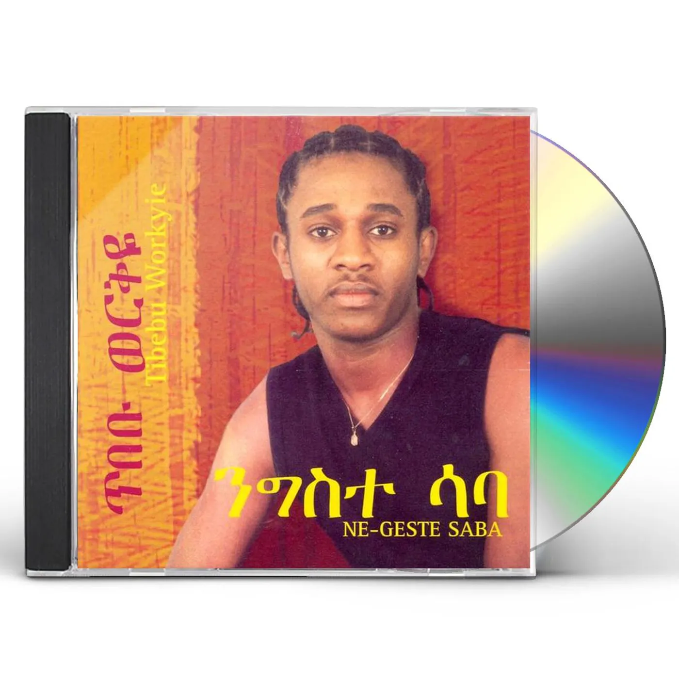 Tibebu Workyie NE-GESTE SABA CD