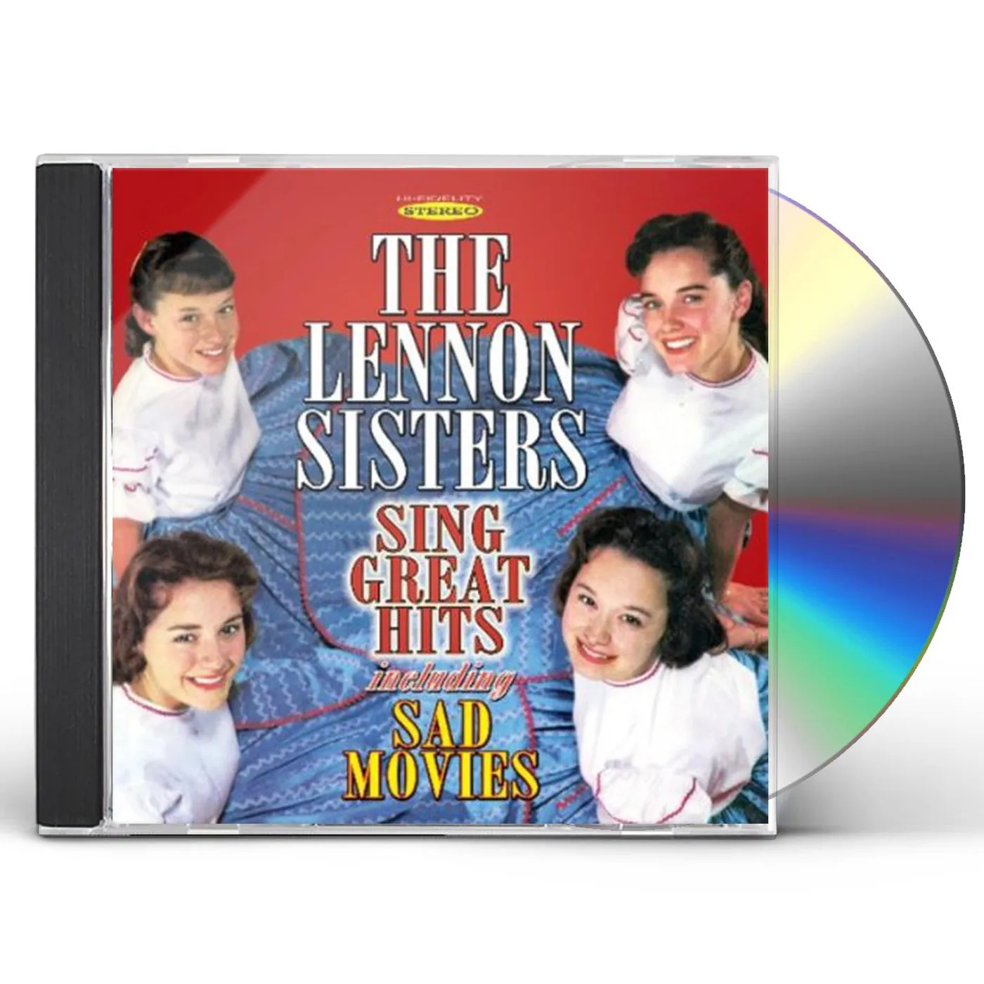 The Lennon Sisters SING GREAT HITS INCLUDING SAD MOVIES CD