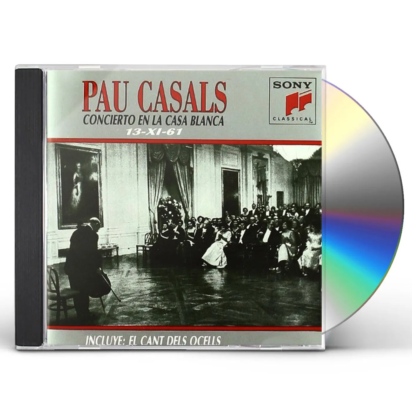 Pablo Casals CONCIERTO EN LA CASA BLANCA CD