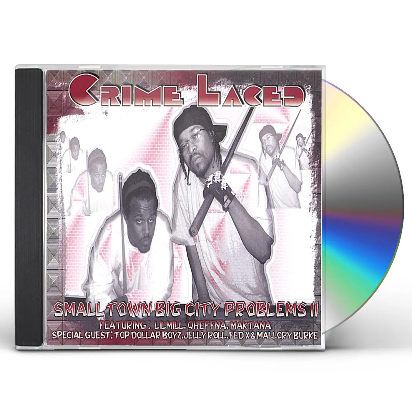Crime Laced SMALL TOWN BIG CITY PROBLEMS CD
