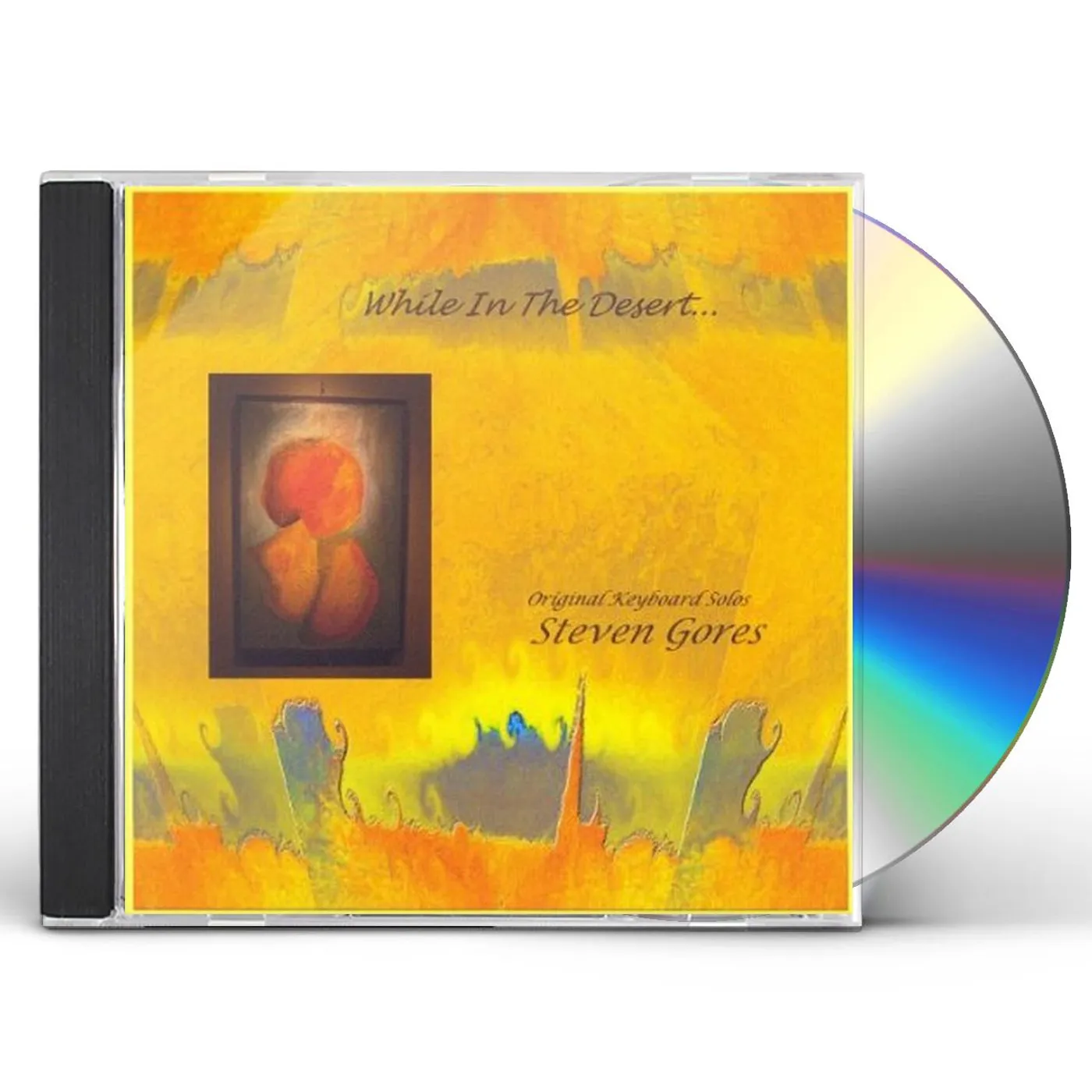 Steven Gores WHILE IN THE DESERT CD