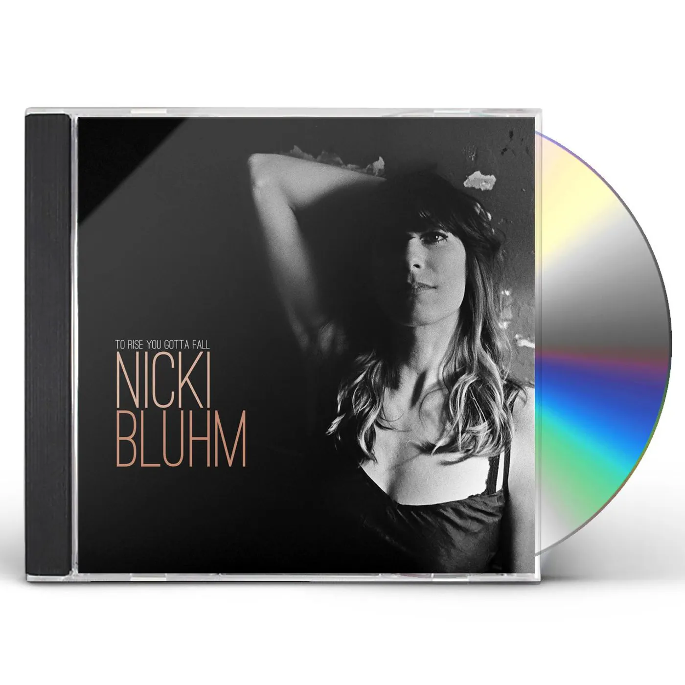 Nicki Bluhm TO RISE YOU GOTTA FALL CD