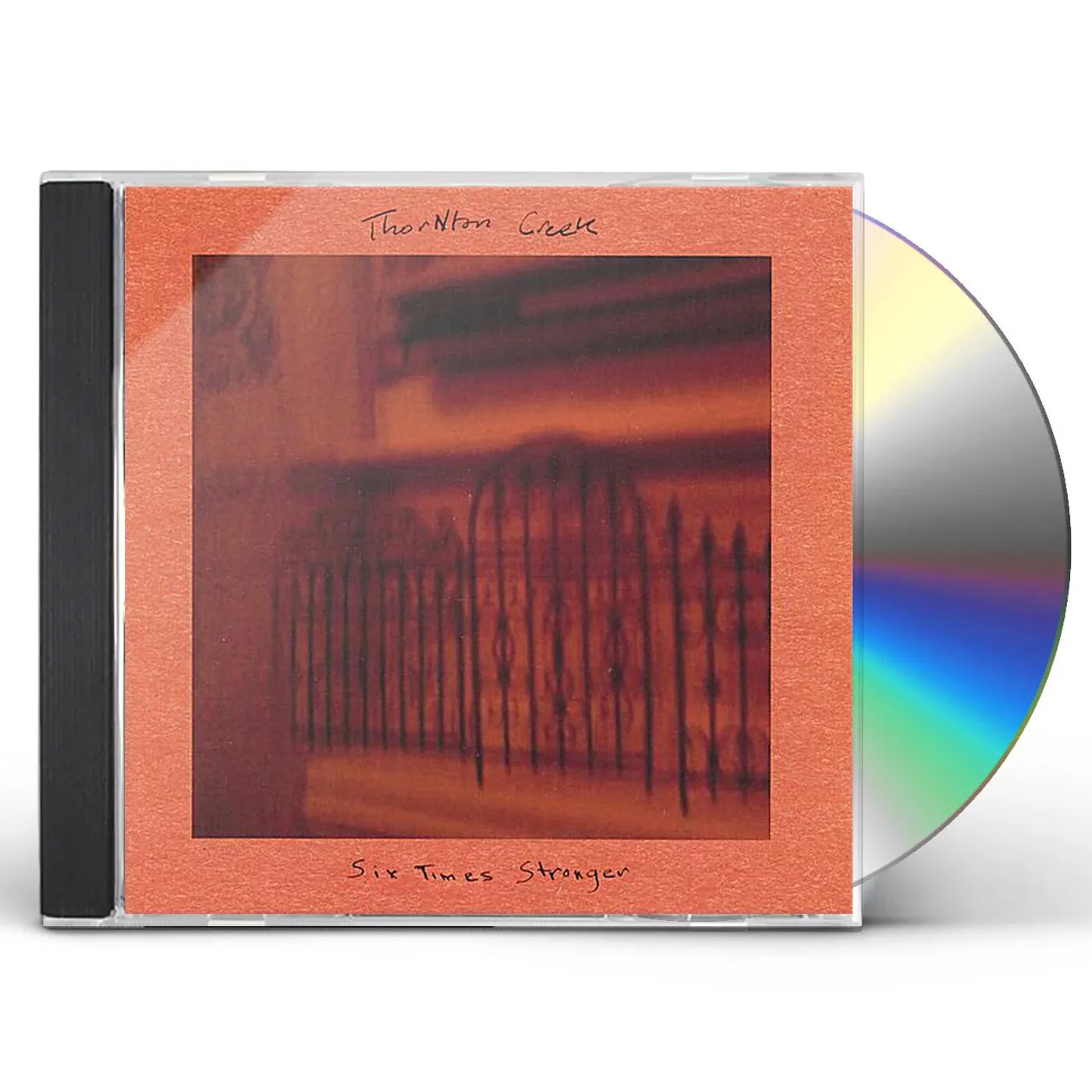 Thornton Creek SIX TIMES STRONGER CD