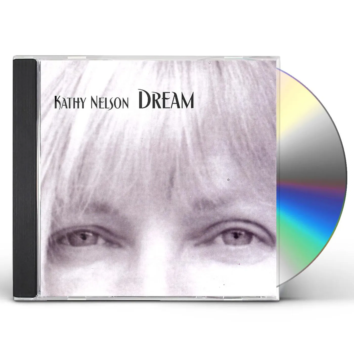 Kathy Nelson DREAM CD