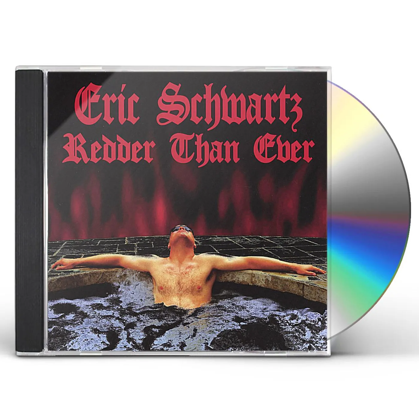 Eric Schwartz REDDER THAN EVER CD
