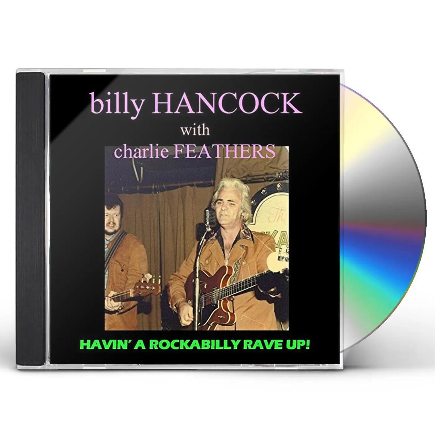 Billy Hancock HAVIN A ROCKABILLY RAVEUP CD