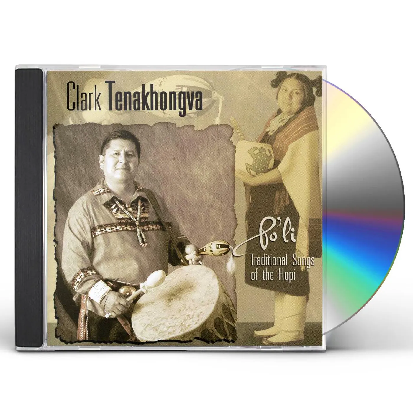 Clark Tenakhongva PO'LI CD