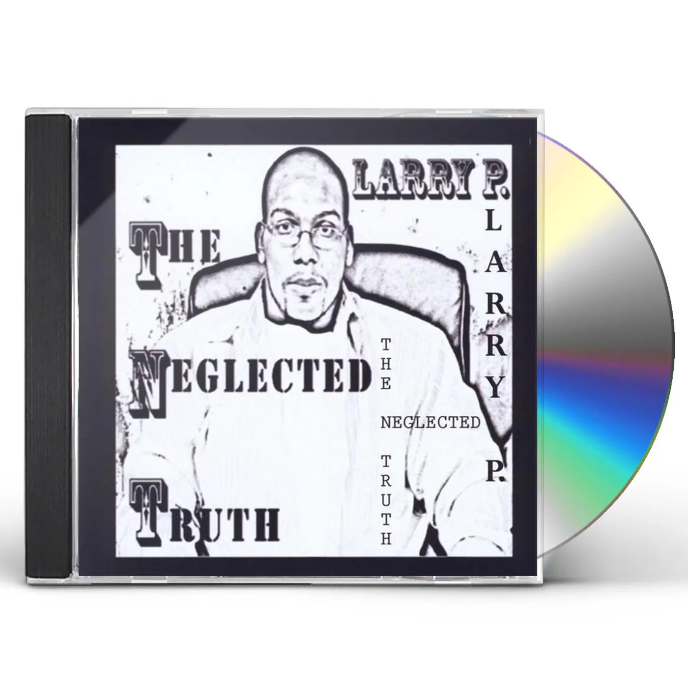 Larry P. NEGLECTED TRUTH CD