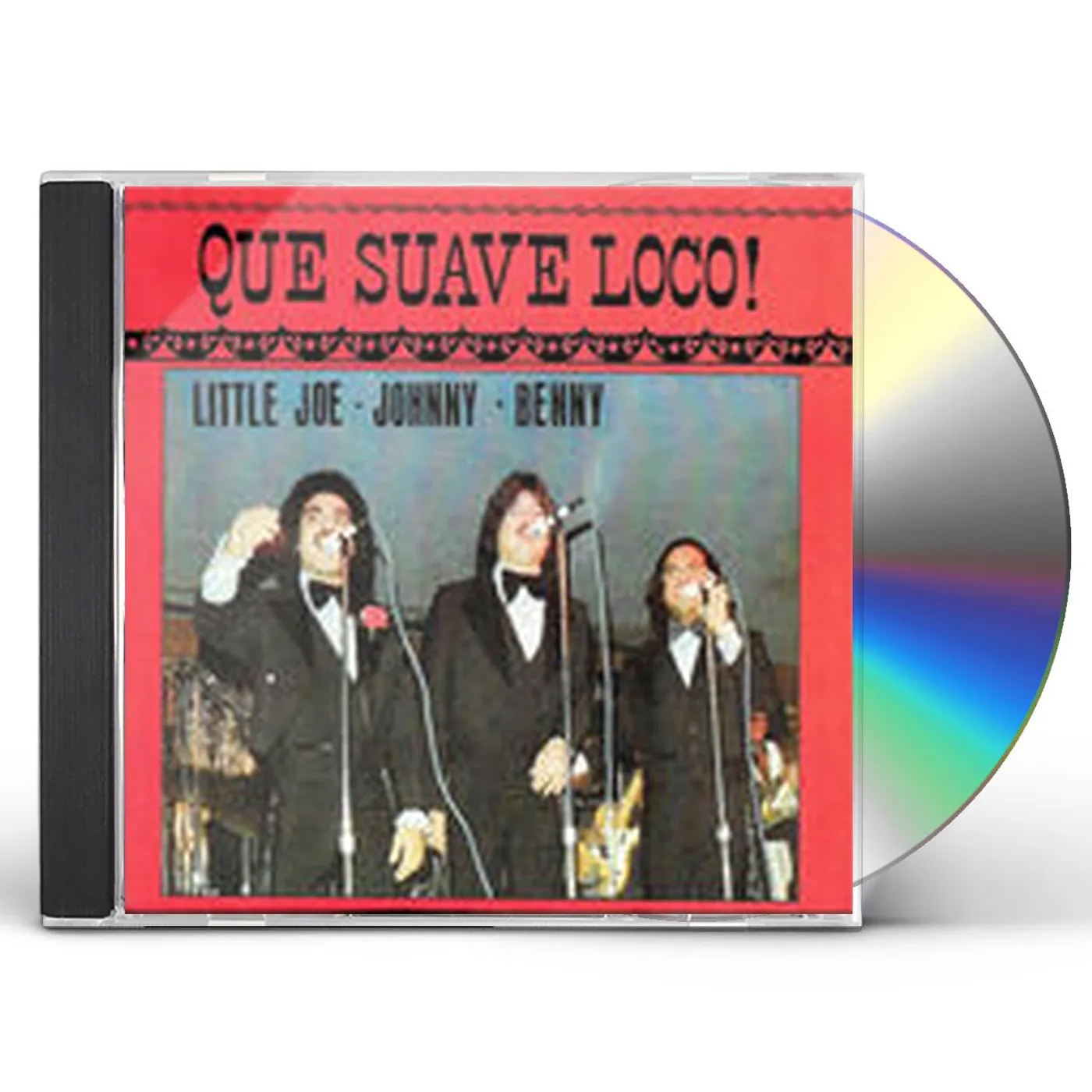 Little Joe QUE SUAVE LOCO CD