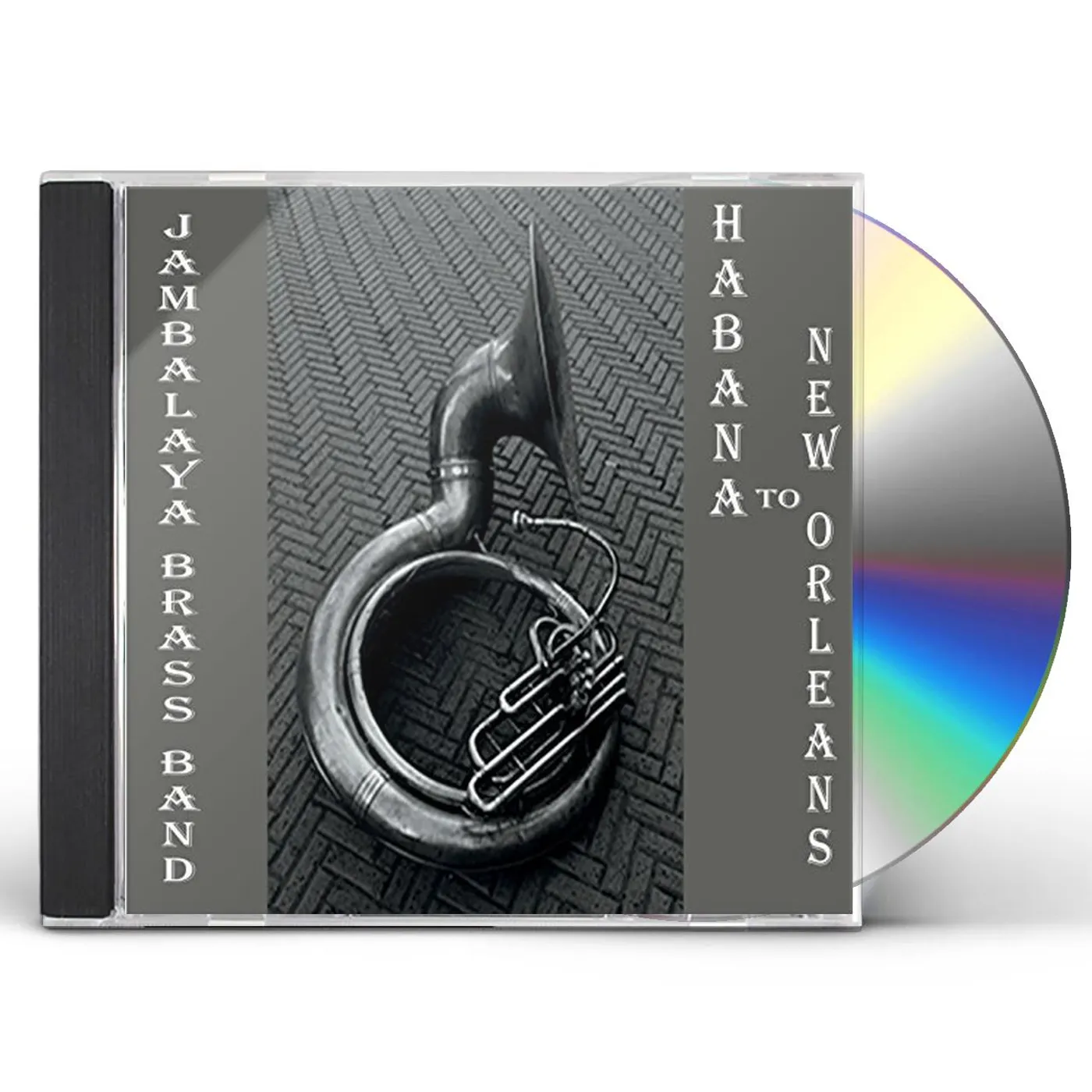 Jambalaya Brass Band HABANA TO NEW ORLEANS CD