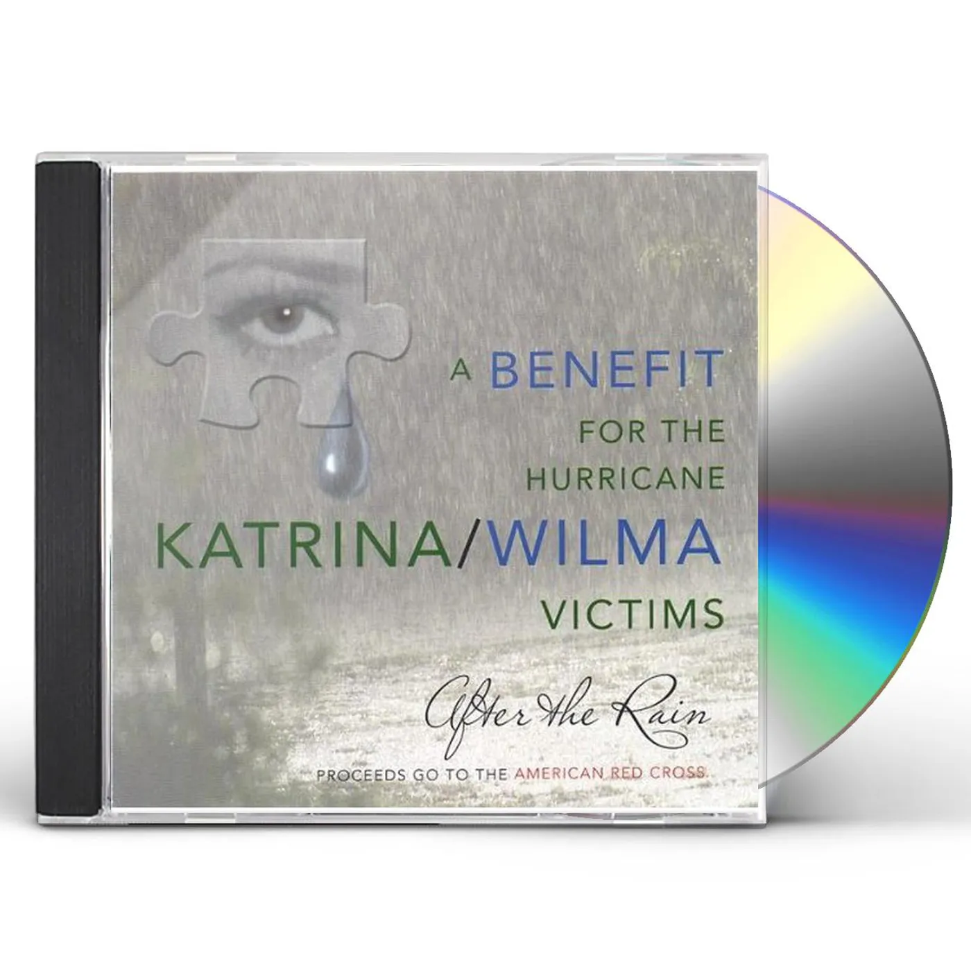 After the Rain BENEFIT FOR THE HURRICANE KARTRINA/WILMA VICTIMS CD