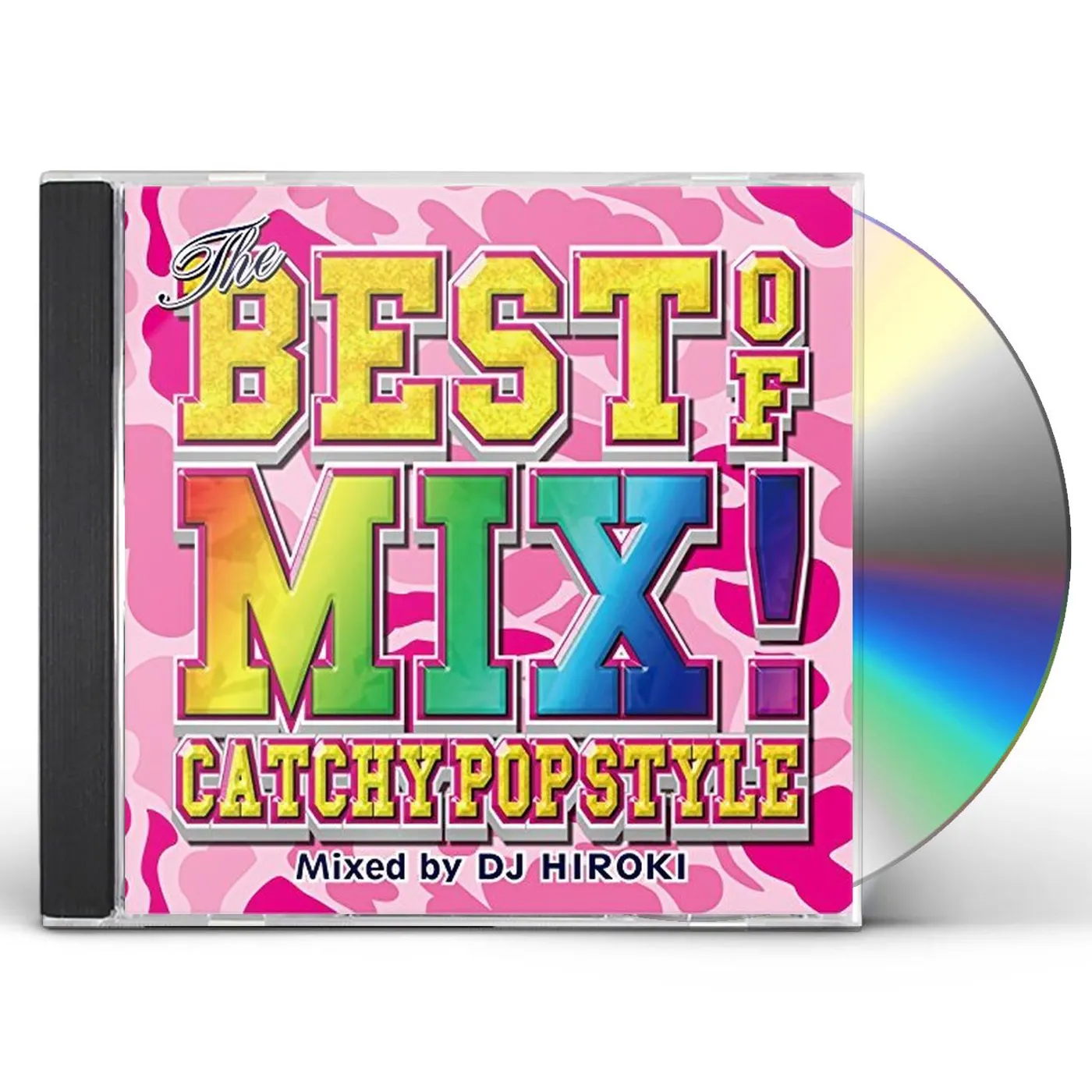BEST OF MIX -CATCHY POP STYLE-MIXED BY DJ HIROKI CD