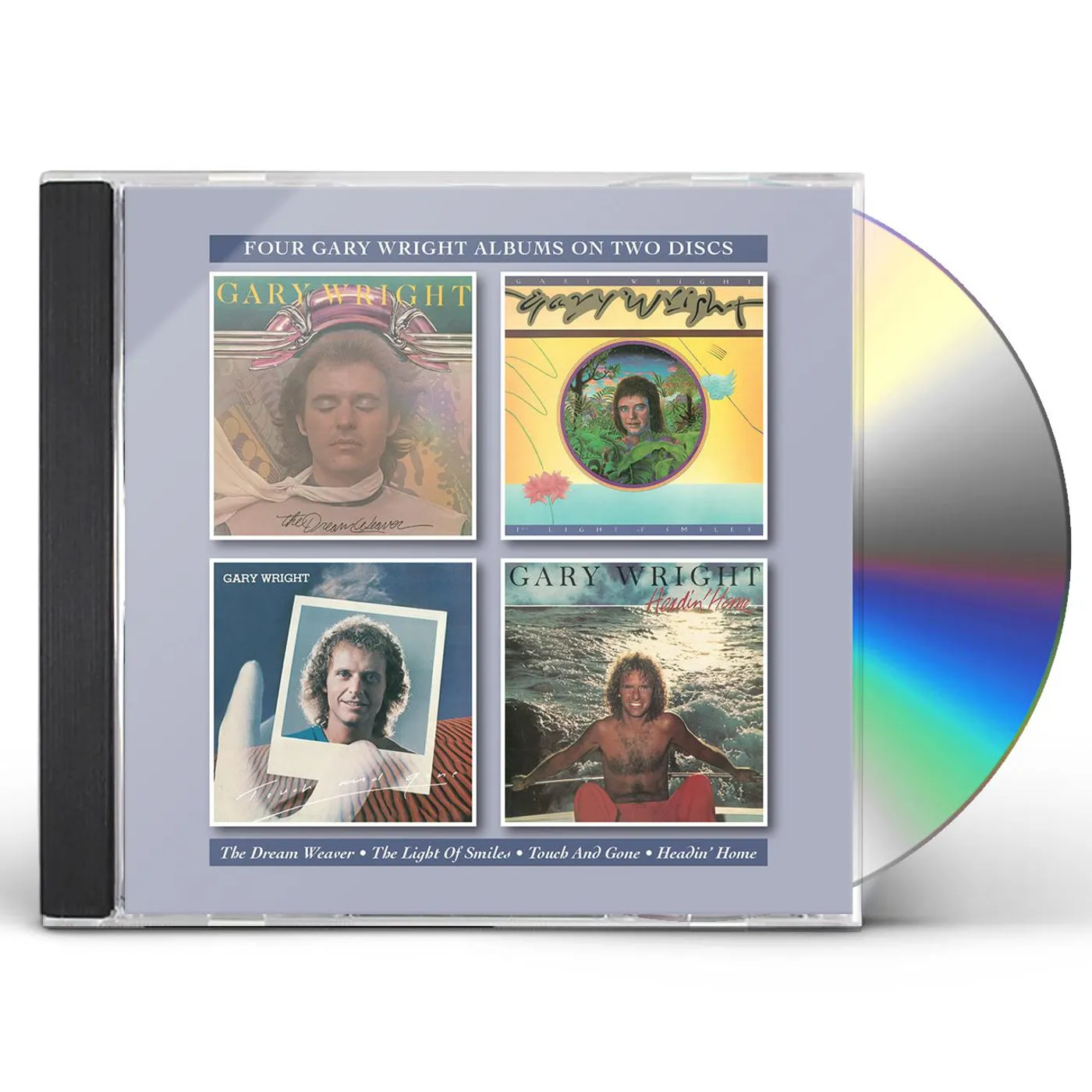 Gary Wright DREAM WEAVER / LIGHT OF SMILES / TOUCH & GONE CD