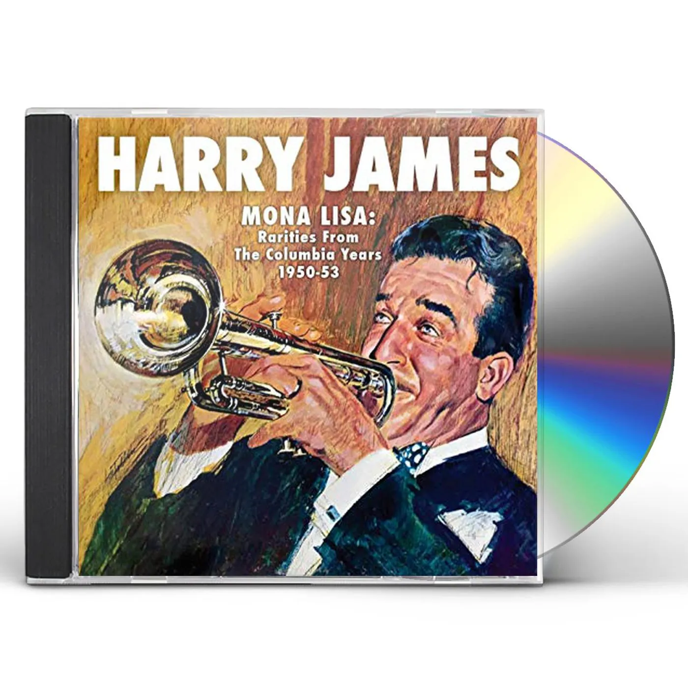 Harry James MONA LISA: RARITIES FROM COLUMBIA YEARS 1949-53 CD