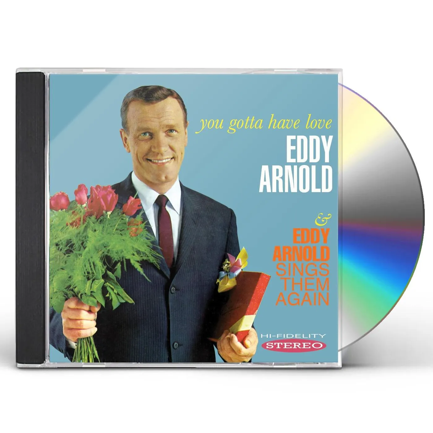 Eddy Arnold YOU GOTTA HAVE LOVE / SINGS THEM AGAIN CD
