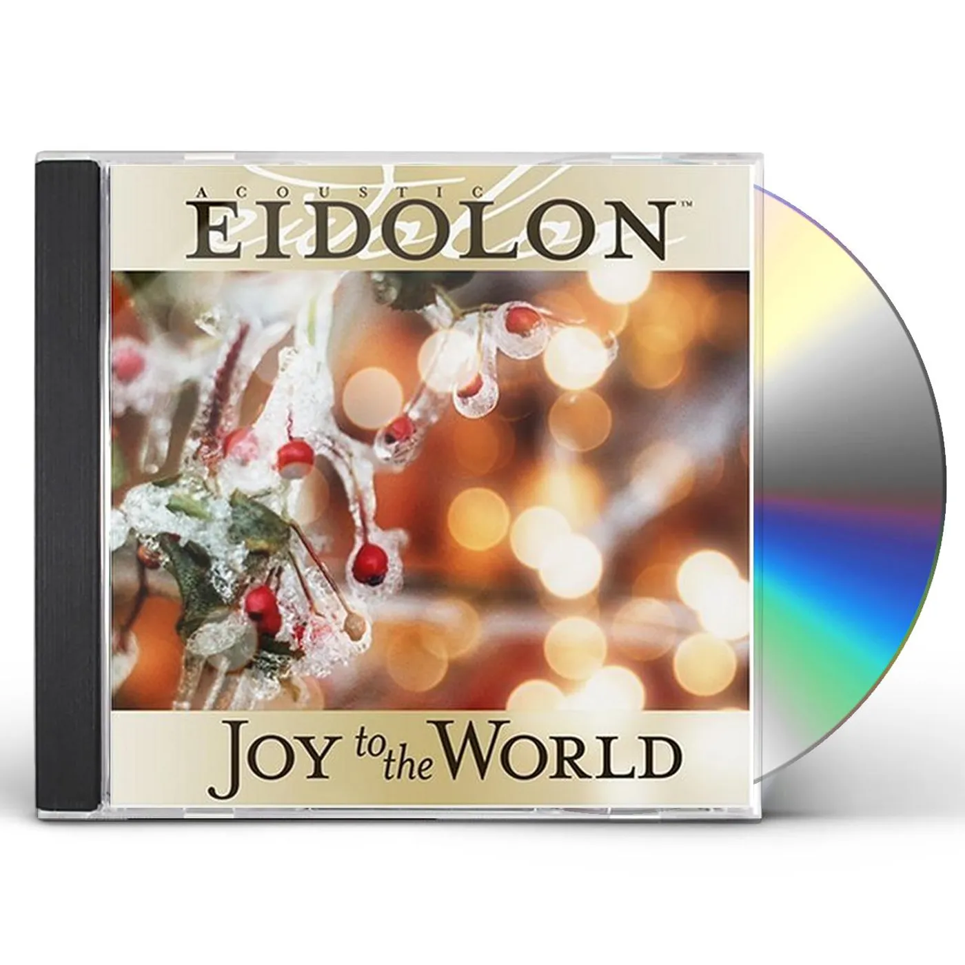 Acoustic Eidolon JOY TO THE WORLD CD
